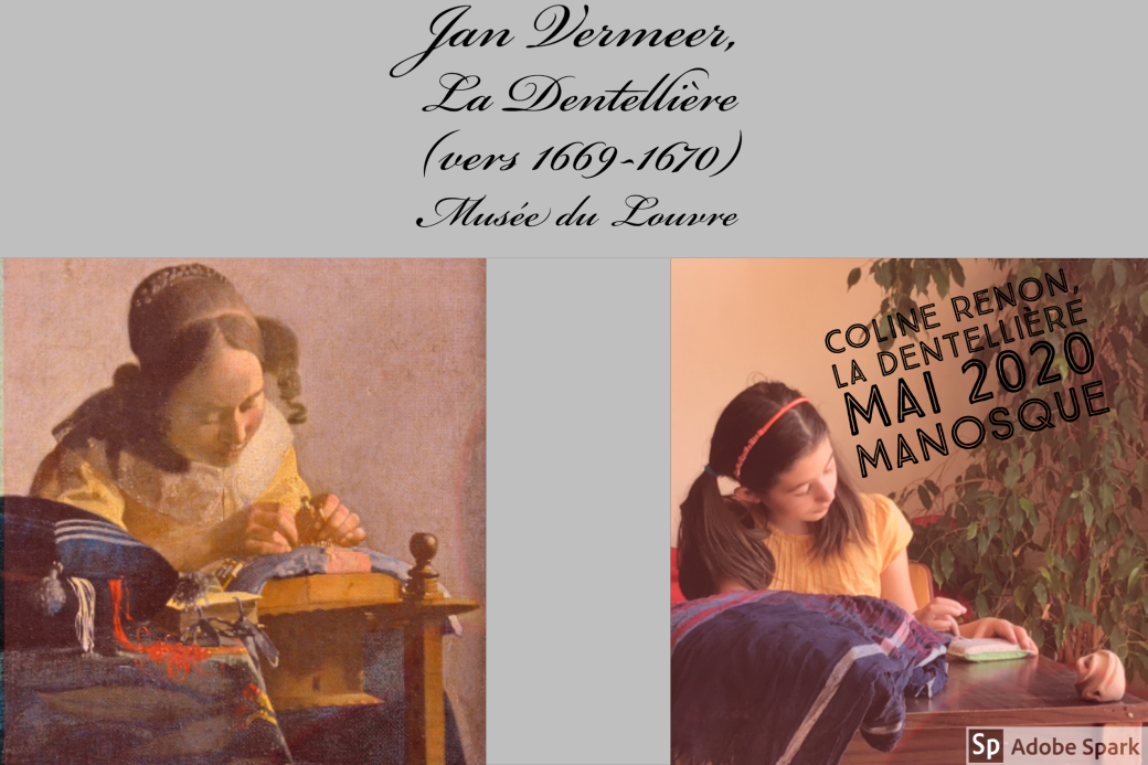 Jan Vermeer, La Dentellière (vers 1669-1670) Musée du Louvre et Coline Renon, mai 2020, Manosque (1)